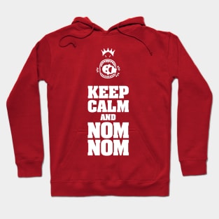 KEEP CALM AND NOM NOM Hoodie